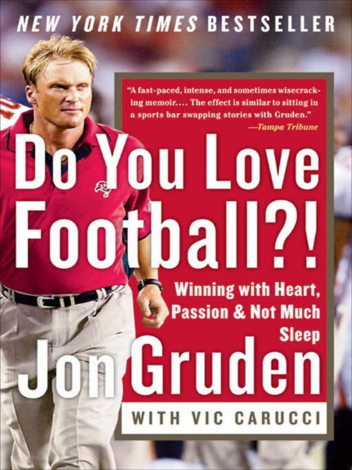 Title details for Do You Love Football?! by Jon Gruden - Available